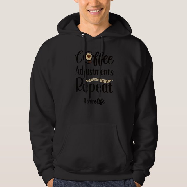 Moletom Ajustes de Café Repetir Vida do Chiropractor (Frente)