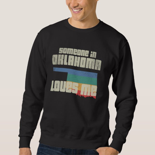 Moletom Alguém Em Oklahoma Me Ama Retro Land Map State (Frente)