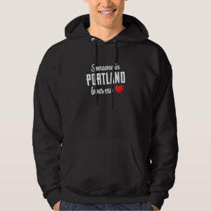 Moletom Alguém em Portland Me Ama
