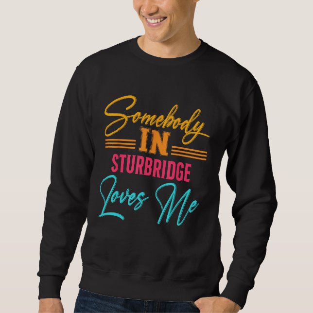 Moletom Alguém em Sturbridge Me Ama Massachusetts EUA C (Frente)