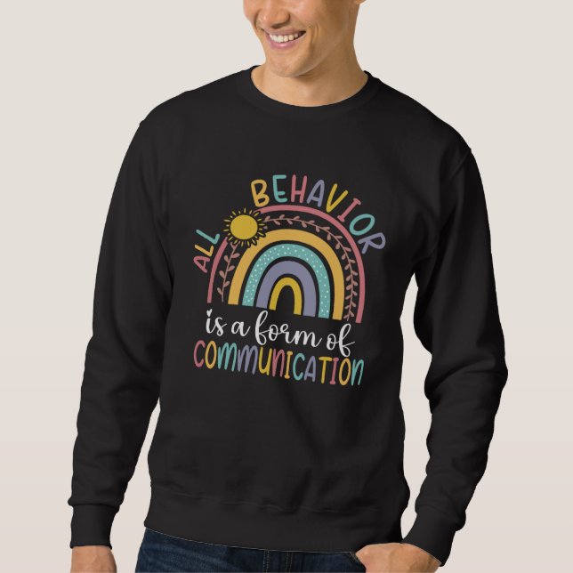 Moletom All Behavior Is A Form Of Communication Boho Rainb (Frente)