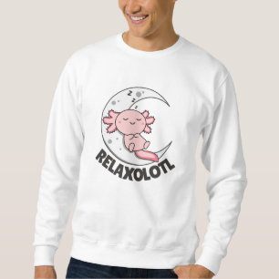 Moletom Amantes De Axolotl Relaxolotl, Animais Cujos Relax