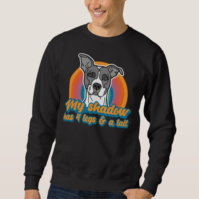 Moletom American Pitbull Minha Sombra Tem Quatro Pernas E  (Frente)