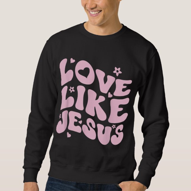 Moletom Amor Como Jesus, Preguiçoso Católico, Retro Chr (Frente)