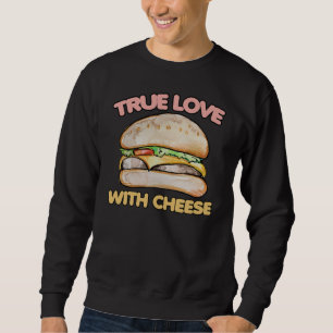Moletom Amor verdadeiro com queijo cheeseburger