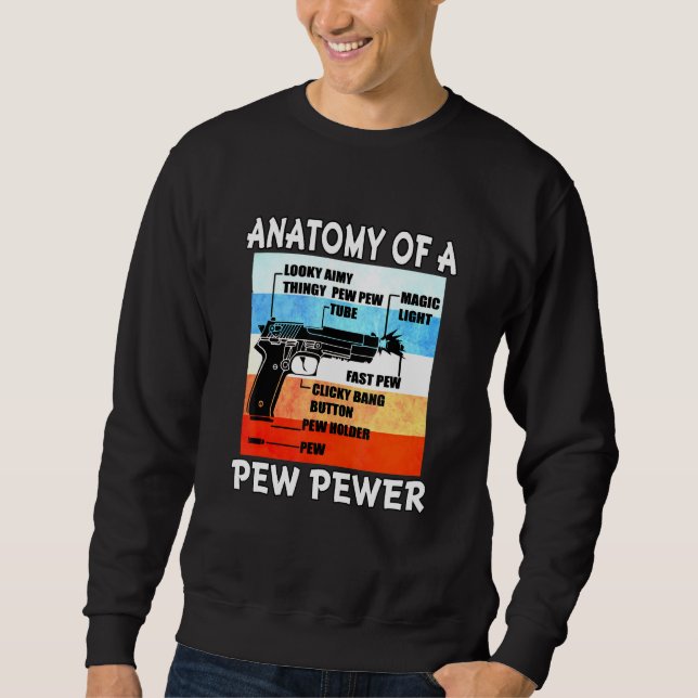 Moletom Anatomia De Uma Arma De Arma De Arma De Pew Pewer  (Frente)