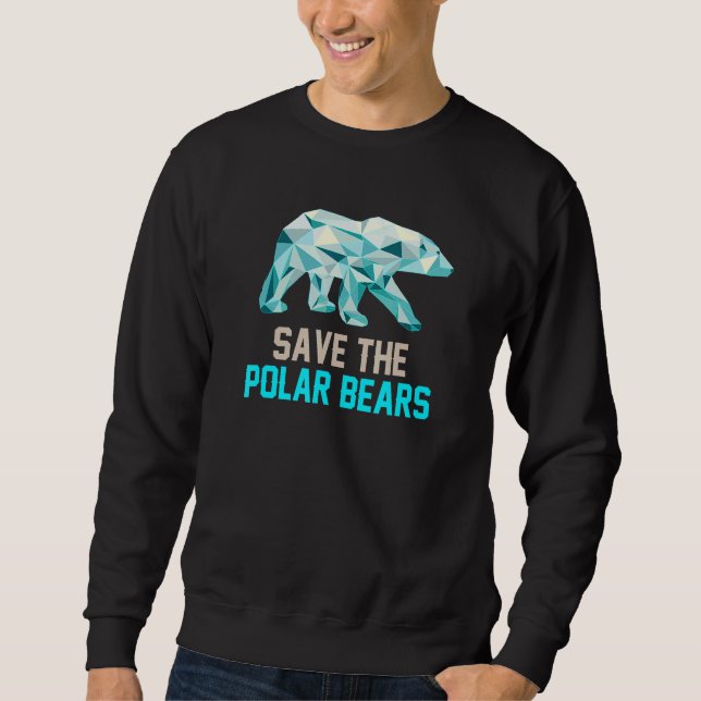Moletom Animal Rights Save The Polar Bears Protect World A (Frente)