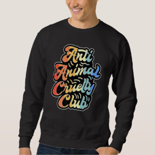 Moletom Anti Animal Cruelty Club Veganismo Estilo de Vida