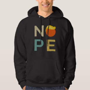 Moletom Anti-Trump - Nope Edition III