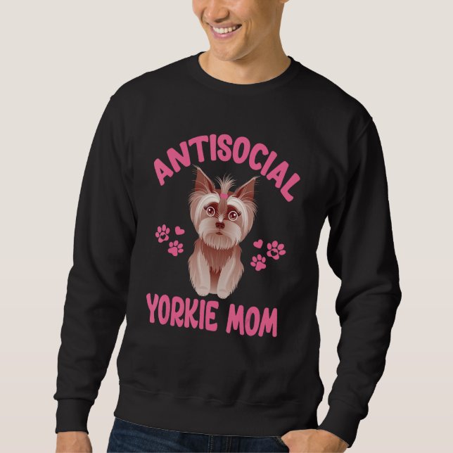 Moletom Antisocial Yorkie Mom Introvert  Yorkshire Terrier (Frente)