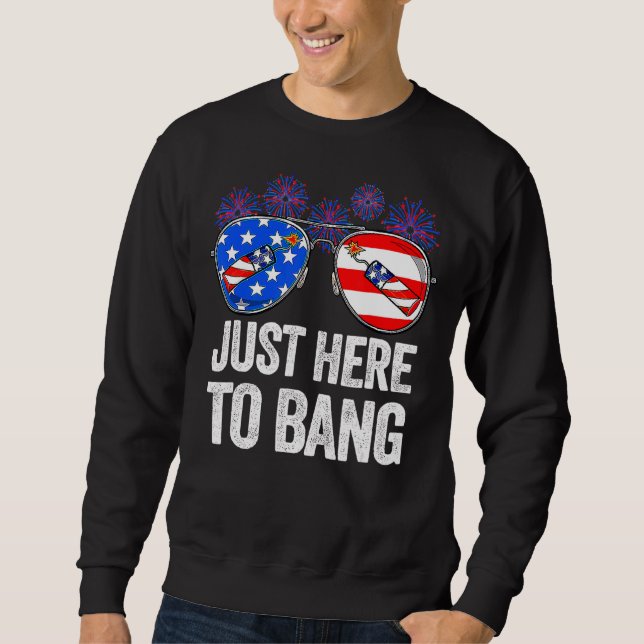 Moletom Apenas Aqui Para Bang Óculos De Sol Bandeira Dos E (Frente)