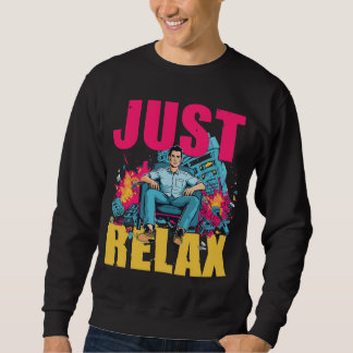 Moletom Apenas Relaxe!
