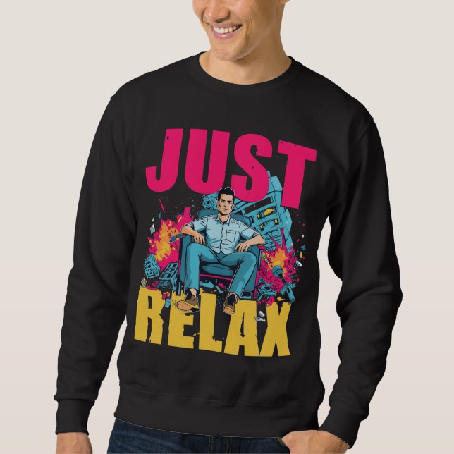 Moletom Apenas Relaxe! (Frente)