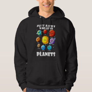 Moletom Apenas Um Menino Que Ama Planetas E Espaço Solar D