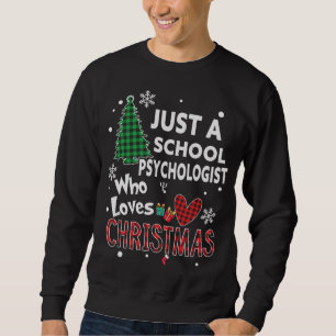 Moletom Apenas um psicólogo escolar que ama a Xma de Natal