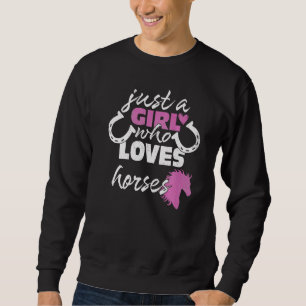 Moletom Apenas Uma Menina Que Ama Cavalos Cavaleiros Caval