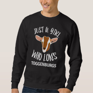 Moletom Apenas Uma Menina Que Ama Goats De Toggenburg