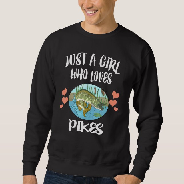 Moletom Apenas Uma Menina Que Ama Peixe Pikes (Frente)