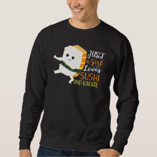 Moletom Apenas Uma Menina Que Ama Sushi E Karate