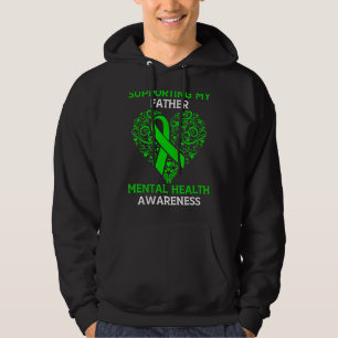 Moletom Apoiando Meu Pai Saúde Mental Consciência Verde