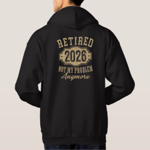 Moletom aposentado 2026 não é meu problema piada aposentad