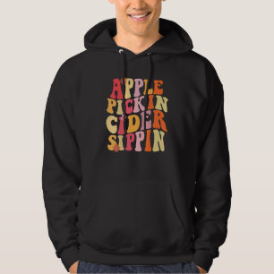 Moletom Apple Pickin Cider Sippin Harvest Season Apple Pic