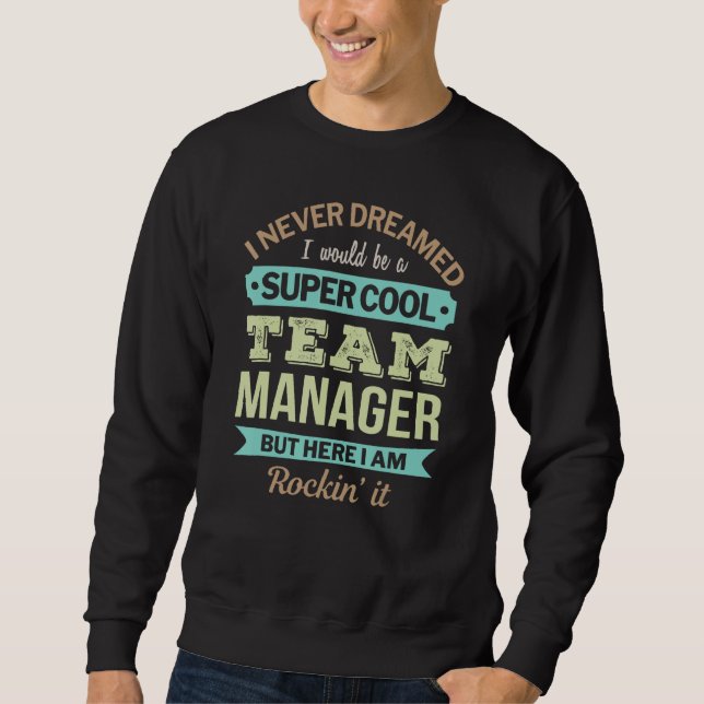 Moletom Apreciação Engraçada do Team Manager Gift (Frente)