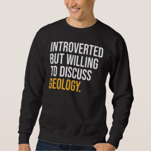 Moletom Apresentado, Mas Disposto A Discutir Geologia