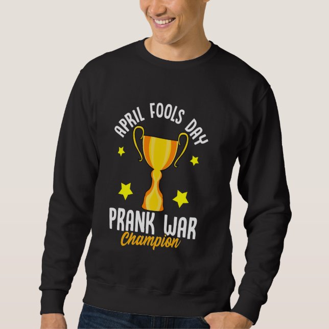 Moletom April Fools Day War Champion Engraçado Vencedor Da (Frente)