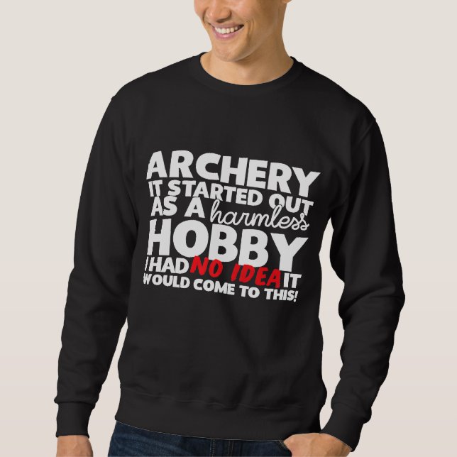 Moletom Archery Começou Como Um Hobby Sem Prejuízo (Frente)