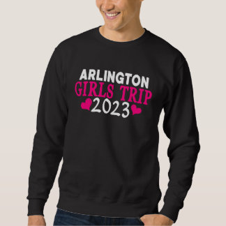 Moletom Arlington Girls Trip  2023 Women's Bachelorette Pa