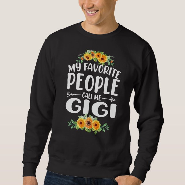 Moletom As minhas Pessoas favoritas chamam-me de Gigi Sunf (Frente)