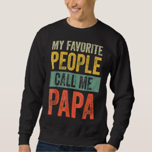 Moletom As Minhas Pessoas Favoritas Chamam-Me Papa Vintage