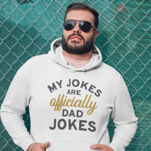 Moletom As Minhas Piadas São Coletes Oficialmente Pais.