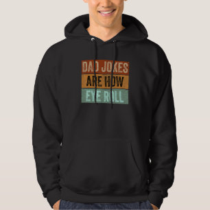 Moletom As piadas do papai são como eu rolo engraçado no D