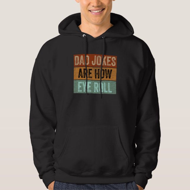 Moletom As piadas do papai são como eu rolo engraçado no D (Frente)
