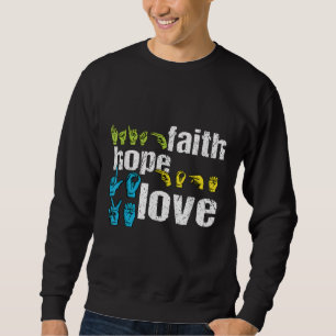 Moletom ASL Faith Hope Love Colorful American Sinal Langua