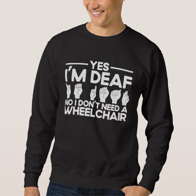 Moletom ASL Sign Language Yes I'm Deaf (Frente)