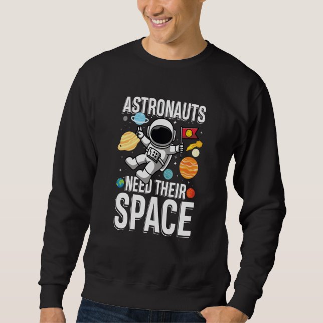 Moletom Astronauta Precisa do Seu Espaço (Frente)