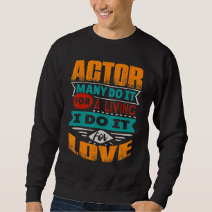 Moletom Ator Citação Eu Sou Echocardiógrafo Pelo Amor