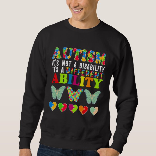 Moletom Autism Is Not a Disability It s a Different Abilit (Frente)