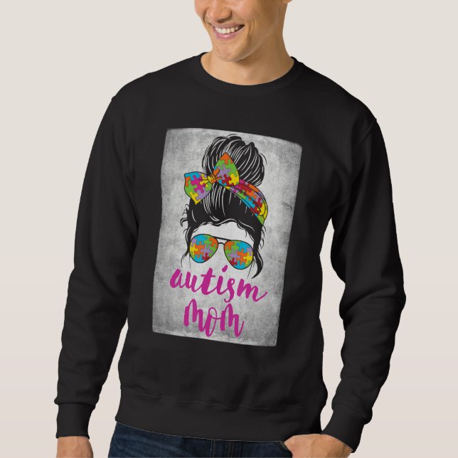 Moletom Autism Mom Messy Bun Autism Awareness April Strong (Frente)