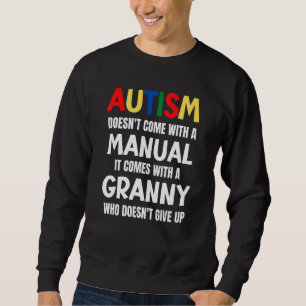 Moletom Autismo não vem com um manual que vem com um