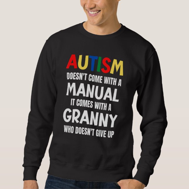 Moletom Autismo não vem com um manual que vem com um (Frente)
