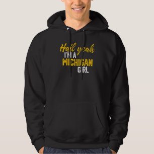 Moletom Ave Sim, sou uma Roupa de Michigan Girl Michigan