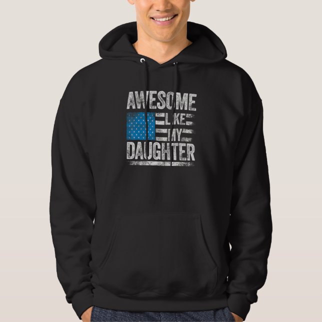 Moletom Awesome Like My Daughter Funny Daddy Mom  Dad Joke (Frente)
