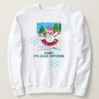 Moletom Baby Está Frio Fora da Sweatshirt