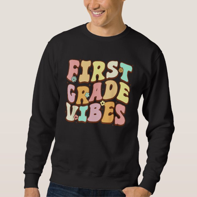 Moletom Back To School Groovy First Grade Vibes 1st Grade  (Frente)