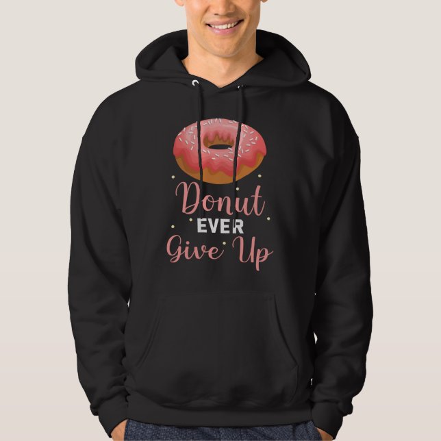 Moletom Backprint donut ever give up sweet pastries (Frente)