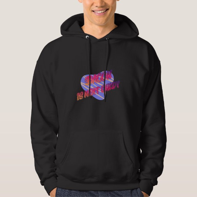 Moletom Bacon É Docinho Engraçado (Frente)